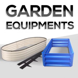 GARDEN EQUIPMENTS